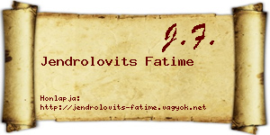 Jendrolovits Fatime névjegykártya